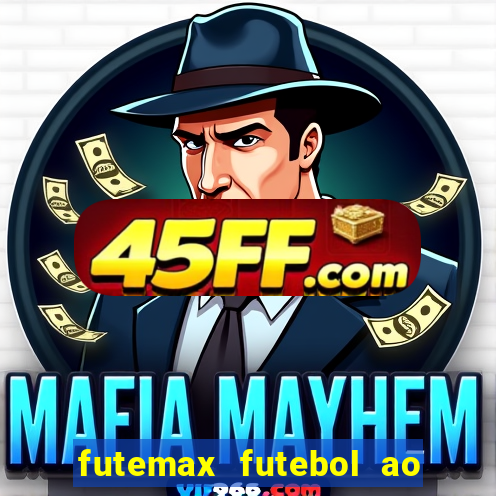 futemax futebol ao vivo brasil